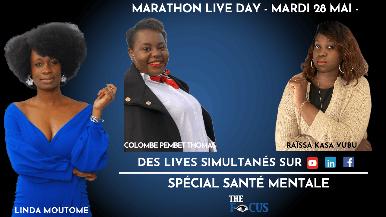 The Focus News - Spécial Santé Mentale - Marathon Live Day